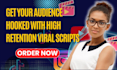 write high retention youtube script for faceless video viral shots movie script