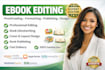 book editing manuscript formatting, developmental book editor, kdp ebook writer