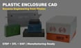 reverse engineer plastic enclosures and electronic housings into 3d cad models