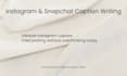write creative social media captions
