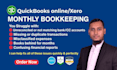 do monthly bookkeeping, bank reconciliation in xero and quickbooks expert