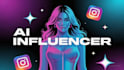 create a profesional ai influencer