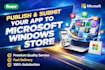 publish and submit your app to microsoft windows store