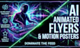 design engaging motion flyers, animated posters, and social media promo video