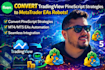 convert tradingview pinescript strategies to metatrader eas robots