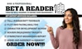 be your beta reader for beta reading, manuscript feedback and critique