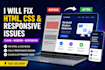 professionally fix HTML CSS bugs and mobile responsiveness