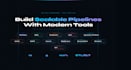 build reliable data pipelines using python, dbt,etc