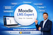 develop, customize, fix and install moodle lms and create elearning courses