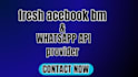 setup fresh facebook bm 250, 2k, 10k, 100, limit verified whatsapp api