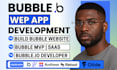 do bubble website build bubble app bubble mvp bubble saas as a bubble developer