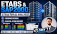 do etabs sap2000 structural analysis, seismic design and report
