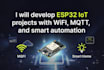 develop esp32 iot projects with wifi, mqtt, and smart automation