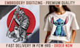 do professional embroidery digitizing logo  into dst pes emb within 1 hrs