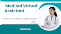 be your healthcare and medical virtual assistant
