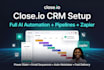 setup closeio sales pipeline close io automation workflow closeio integration
