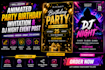 design animated party birthday invitation and dj night event post