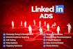 setup and manage linkedin ads and outreach for b2b leads