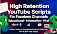 write a winning youtube script for your faceless channel