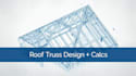 design your roof trusses with structural load calculations