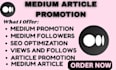 do massive and viral medium article promotion