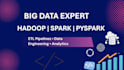 do big data projects with pyspark, spark, hadoop, hive  scala