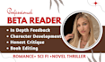 be your romance beta reader, sci fi beta reader, novel thriller beta reader