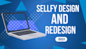 design and redesign your sellfy store