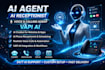 develop ai agent, ai receptionist, ai calling or voice agent, vapi ai