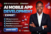 build ai mobile app, ai app, saas app, android IOS app or mobile app developer