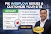 fix webflow issues and customize your webflow website