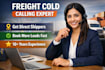 freight broker cold caller and freight expert