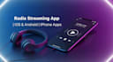 build radio streaming app ios android iphone apps development