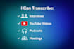 transcribe audio and video to text fast