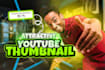 design attractive, clickbait, youtube thumbnails