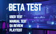 user test beta test manual test saas website app game and provide feedback