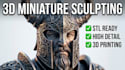 sculpt professional 3d miniatures, figurines, character models for 3d printing