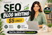 write SEO blog posts, articles and website content