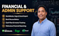 be your premium executive assistant and financial support