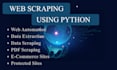 do python web scraping,extract valuable data from any website and automate tasks