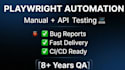 playwright, manual testing, API testing