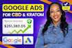 run and optimize google ads campaigns for cbd cannabis kratom brands