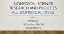 do biomedical science and biology projects