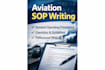 write aviation technical and safety documents, sops