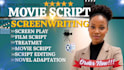write movie script, screenplay, screenwriting, movie script writing, film script