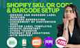 setup shopify sku barcode labels yanet 506 easyscan sku barcodeman ms cts qrcode