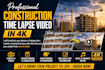 create timelapse construction time lapse video editing in 4k