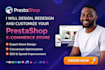 design or redesign and customize responsive prestashop eccommerce website store