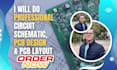 do circuit schematic, pcb design and pcb layout