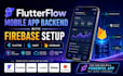 build flutterflow mobile app backend with firebase setup flutter mobile app dart